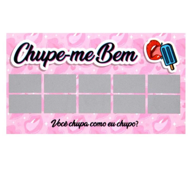 RASPADINHA CHUPE-ME BEM